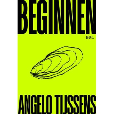 Beginnen - Angelo Tijssens