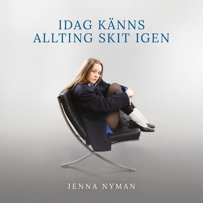 Jenna Nyman, Benjamin Lofgren, John Nilsson, Filip Johansson, Stefan Wingefors, Melker Tornqvist - Idag Kanns Allting Skit Igen (CD)