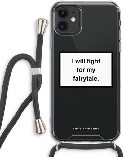 Case Company® - Hoesje met koord geschikt voor iPhone 11 hoesje met Koord - Fight for my fairytale - Telefoonhoesje met Zwart Koord - Bescherming aan alle Kanten en Over de Schermrand