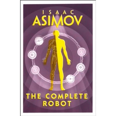 L'intégrale des Robots par Isaac Asimov Livre de poche 9780008277819