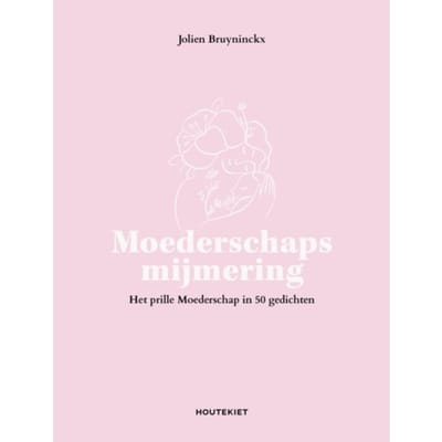 Moederschapsmijmering - Jolien Bruyninckx