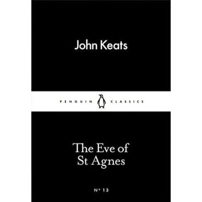 The Eve Of St Agnes - John Keats