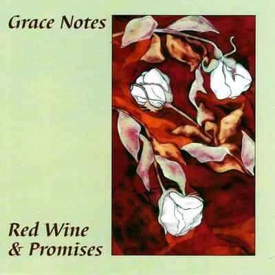 Grace Notes - Red Wine & Promises (CD)