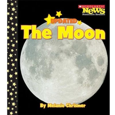 The Moon (Scholastic News Nonfiction Readers: Space Science) - Melanie Chrismer
