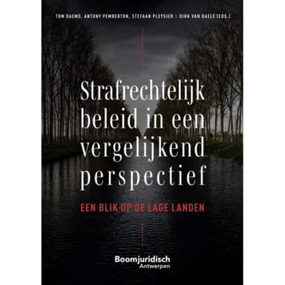 Strafrechtelijk Beleid In Een Vergelijkend Perspectief