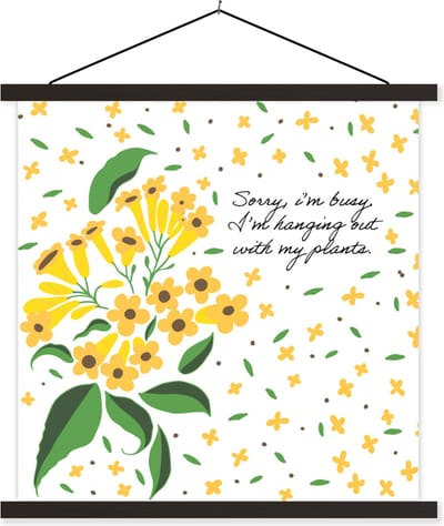 Posterhanger incl. Poster 60x60 cm - Schoolplaat - Quotes - Spreuken - Sorry I'm busy I'm hanging out with my plants - Textielposter - Zwarte latten