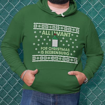 Foute Kerst Hoodie Groen All I Want For Christmas Is Beerenburg XS - Uniseks Pasvorm - Kerstkleding Voor Dames & Heren