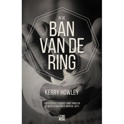 In De Ban Van De Ring - Kerry Howley