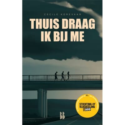 Thuis Draag Ik Bij Me - Cecile Korevaar