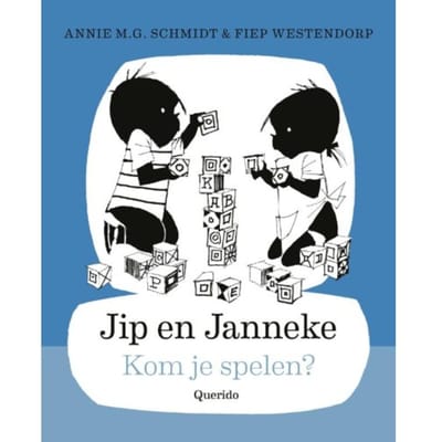 Kom Je Spelen? - Jip En Janneke - Annie M.G. Schmidt