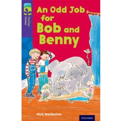 Oxford Reading Tree Treetops Fiction: Level 11 More Pack A: An Odd Job For Bob And Benny - Oxford - Nick Warburton