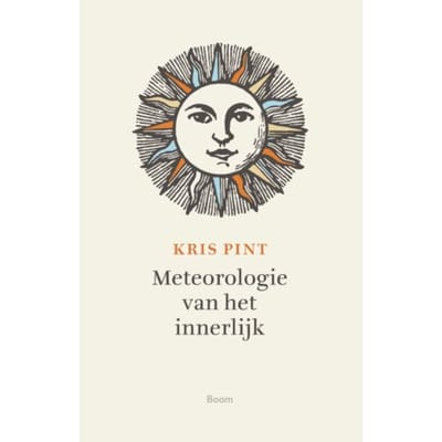 Meteorologie Van Het Innerlijk - Kris Pint