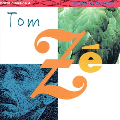Brazil Classics 4: The Best Of Tom Ze - Tom Ze