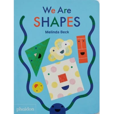 We Are Shapes - Melinda Beck
