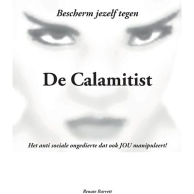 De Calamitist - Renate Barrett