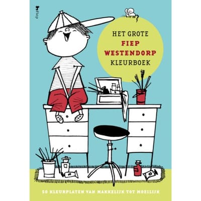 Het Grote Fiep Westendorp Kleurboek - Fiep Westendorp