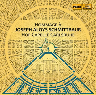 Hof-Capelle Carlsruhe - Hommage À Joseph Aloys Schmittbaur (CD)