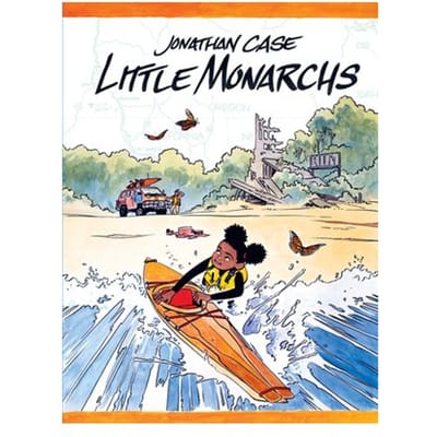 Little Monarchs - Jonathan Case