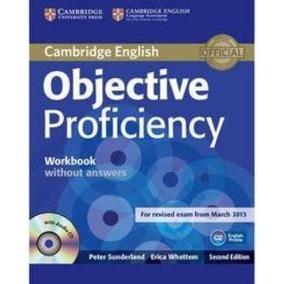Objective Proficiency Workbook Without Answers With Audio Cd - Objective - Peter Sunderland