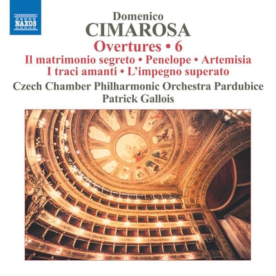 Czech Chamber Philharmonic Orchestra Pardubice, Patrick Gallois - Cimarosa: Overtures, Vol. 6 (CD)