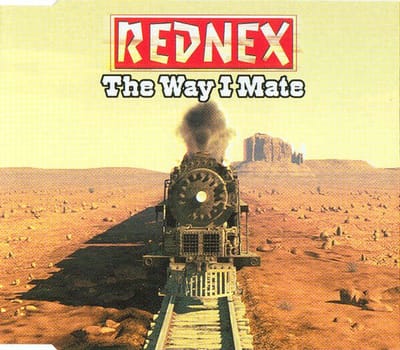 The Way I Mate von Rednex