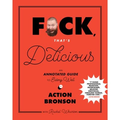 F*ck, That's Delicious - Action Bronson