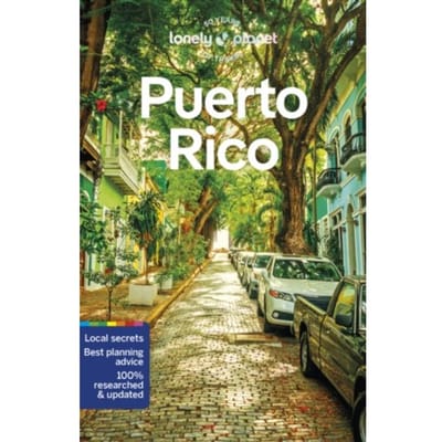 Lonely Planet Puerto Rico - Lonely Planet Country Guide - Lonely, Planet