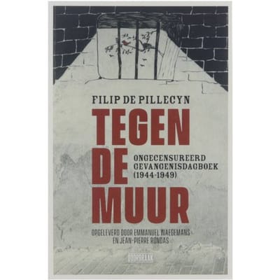 Tegen De Muur - Filip De Pillecyn