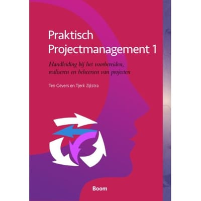 Praktisch Projectmanagement 1 - Ten Gevers