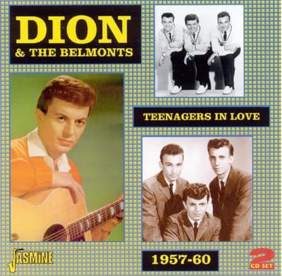 Teenagers In Love 1957-1960, 2cd'S,43 Tks. - Dion & The Belmonts