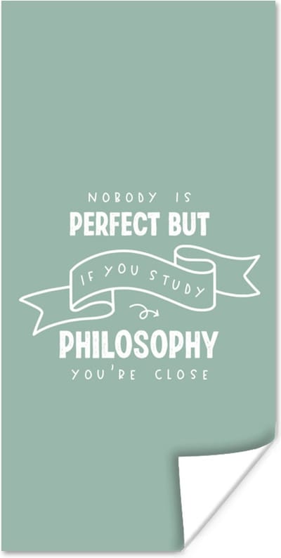 Poster Quote - Studeren - Filosofie - 80x160 cm