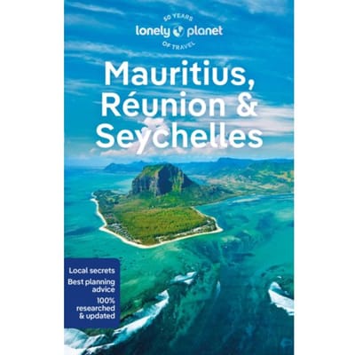 Lonely Planet Mauritius, Reunion & Seychelles - Lonely Planet Country Guide - Lonely Planet