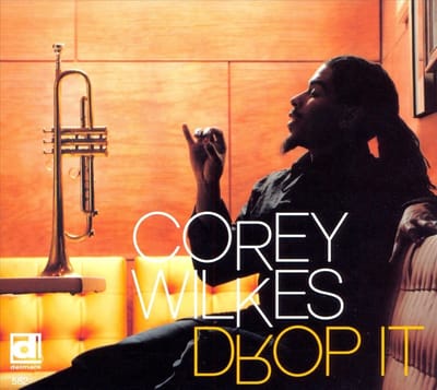 Corey Wilkes - Drop It (CD)