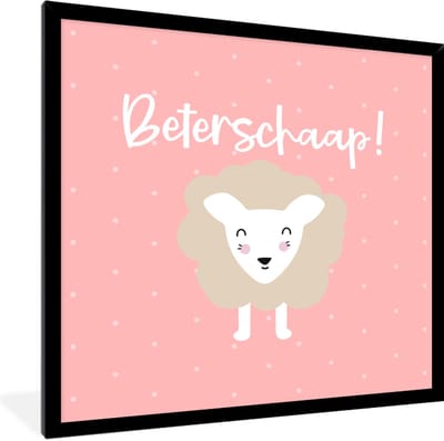 Fotolijst incl. Poster - Beterschap - Quotes - Schaap - 40x40 cm - Posterlijst