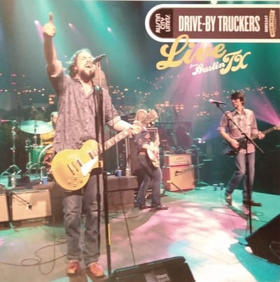 Live From Austin Tx - Drive-by Truckers