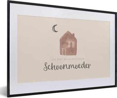 Fotolijst inclusief poster - Posterlijst 60x40 cm - Posters - Jij bent de allerliefste schoonmoeder - Spreuken - Quotes - Schoonmoeder - Foto in lijst decoratie - Cadeau voor moeder - Moederdag cadeautje