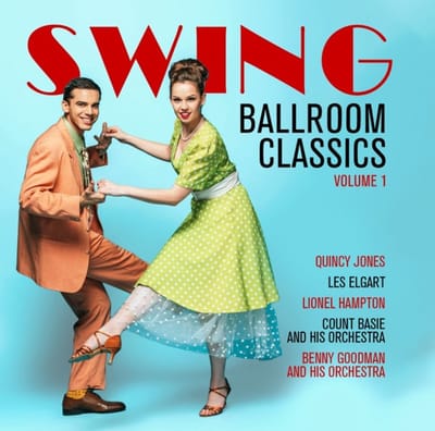 Various Artists - Ballroom Swing Classics Vol. 1