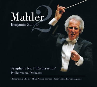 Miah Persson, Sarah Connolly, Philharmonia Orchestra, Benjamin Zander - Mahler: Symphony No.2 'Resurrection' (2 CD)