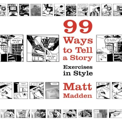 99 Manieren om een Verhaal te Vertellen door Matt Madden Paperback Boek 9780224079259
