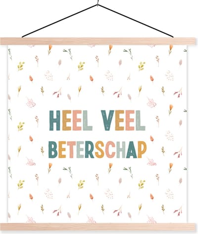 Posterhanger incl. Poster 40x40 cm - Schoolplaat - Beterschap - Quotes - Bloem - Pastel - Textielposter - Blanke latten