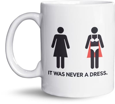 NietMokken.nl - Grappige Mok "It Was Never A Dress" - Feministische Superhelden Mok - Koffiemok met Humor - Leuk Cadeau voor Vrouwen - 325 ml