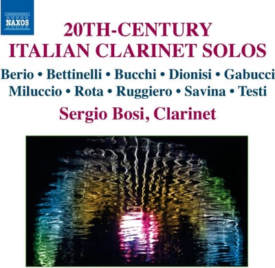 Sergio Bosi - 20th-Century Italian Clarinet Solos (CD)