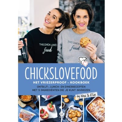 Het Vriezerproof - Kookboek - Chickslovefood - Elise Gruppen-Schouwerwou