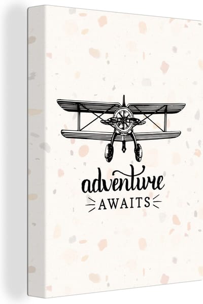 Canvas Schilderij Spreuken - Quotes - Adventure awaits - Vliegen - 30x40 cm - Wanddecoratie