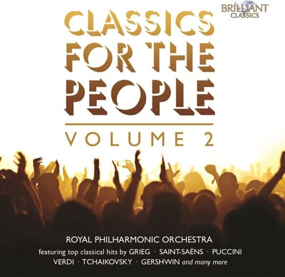 Royal Philharmonic Orchestra - Classics For The People Vol. 2 (2 CD)