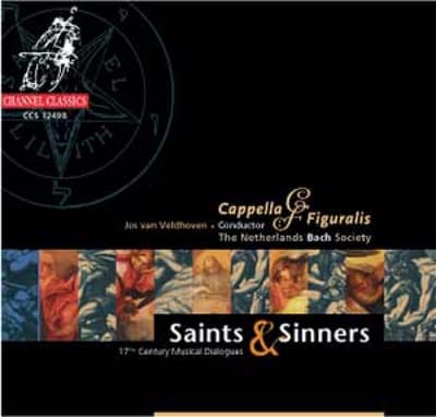 The Netherlands Bach Society, Cappella Figuralis, Jos Van Veldhoven - Saints & Sinners - 17th Century Musical Dialogues (CD)
