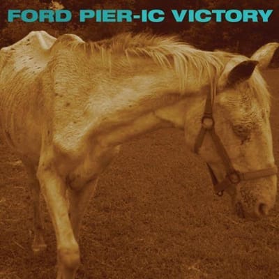Ford Pier - Pier-ic Victory (CD)