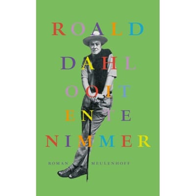 Ooit En Te Nimmer - Roald Dahl