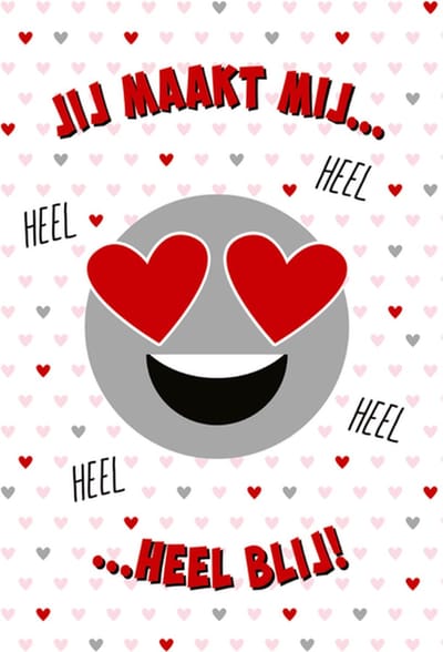 Kaart - Valentijn - Jij Maakt Mij... - liefde - liefste - ik hou van jou - smily - hartjes