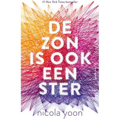 De Zon Is Ook Een Ster - Nicola Yoon
